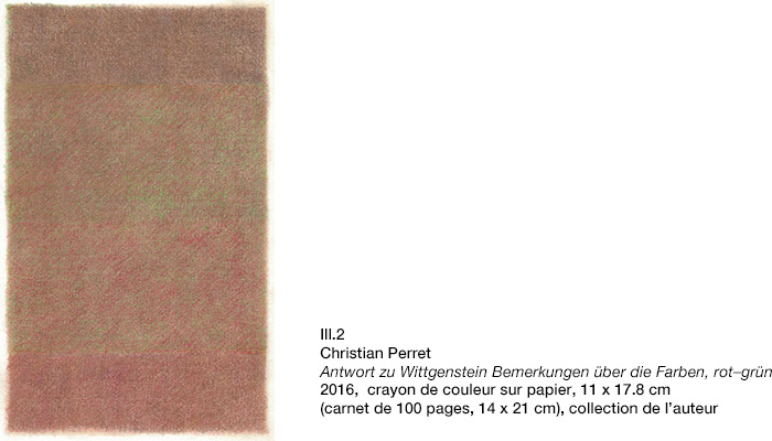 Perret, Antwort zu Wittgenstein Bemerkungen über die Farben, rot-grün